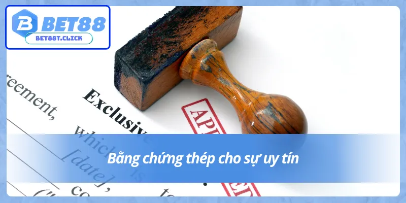 Sự uy tín về mặt pháp lý của nhà cái Bet88
